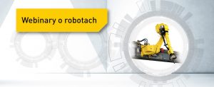FANUC: Robot FANUC CRX -webinary o robotach