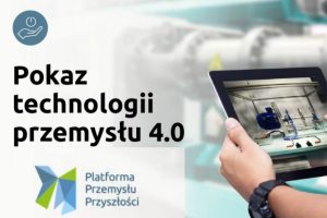 Platforma Przemysłu Przyszłości: Pokaz technologii przemysłu 4.0
